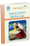 Pasarea fericirii. Batranul rege. Invat sa citesc! Nivelul 2, Autor Anonim