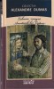 Alexandre Dumas: Laleaua Neagra &amp; Aventurile lui Lyderic - Biblioteca Adevarul, Roman, Editie Cartonata