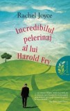 Cumpara ieftin Incredibilul pelerinaj al lui Harold Fry/Rachel Joyce