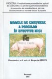 Prof. univ. dr. Margareta Oancea - Modele de crestere a porcinelor in efective mici
