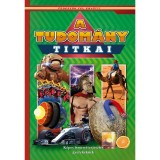 A TUDOM&Aacute;NY TITKAI - K&Eacute;PES ISMERETTERJESZT&Eacute;S GYEREKEKNEK/FEDEZZ&Uuml;K FEL EGY&Uuml;TT!