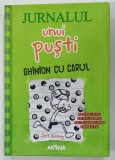 JURNALUL UNUI PUSTI , GHINION CU CARUL de JEFF KINNEY , 2020