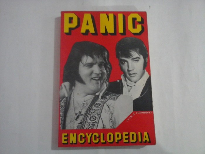 PANIC ENCYCLOPEDIA - CYNICAL COMMODITY - ARTHUR KROKER, MARILOUISE KROKER, DAVID COOK