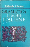 GRAMATICA LIMBII ITALIENE-MIHAELA CARSTEA-335216