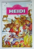 HEIDI de JOHANNA SPYRI , ilustratii de MIRIAM TROOP , adaptata ,ANII &#039; 90