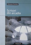 Scrisori din Arcadia - Octavian Soviany