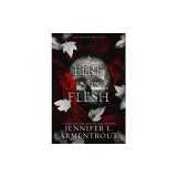 A Fire in the Flesh: A Flesh and Fire Novel