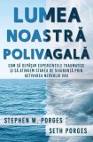 Lumea noastra polivagala - Herald