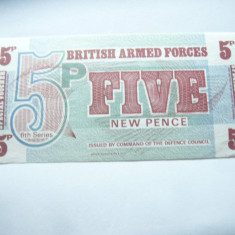 Bancnota Militara Marea Britanie 1972 - BRITISH ARMED FORCES 5 new pence,cal.NC