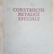 Constructii metalice speciale- Dan D. Mateescu