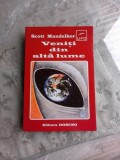 VENITI DIN ALTA LUME - SCOTT MANDELKER