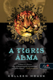 A tigris &aacute;lma - Colleen Houck