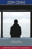 Youth (Esprios Classics): a Narrative