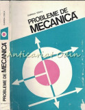 Probleme de Mecanica - Gabriela Titeica, Editura Didactica si Pedagogica, 1977, 421 pagini