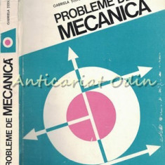 Probleme De Mecanica - Gabriela Titeica