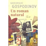 Gheorghi Gospodinov - Un roman natural - 135844