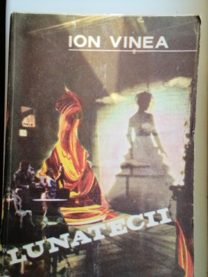 ION VINEA - LUNATECII foto