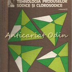 Tehnologia Produselor Sodice Si Clorosodice - I. Filipescu, R. I. Filip