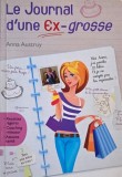 Le journal d'une ex-grosse - Anna Austruy