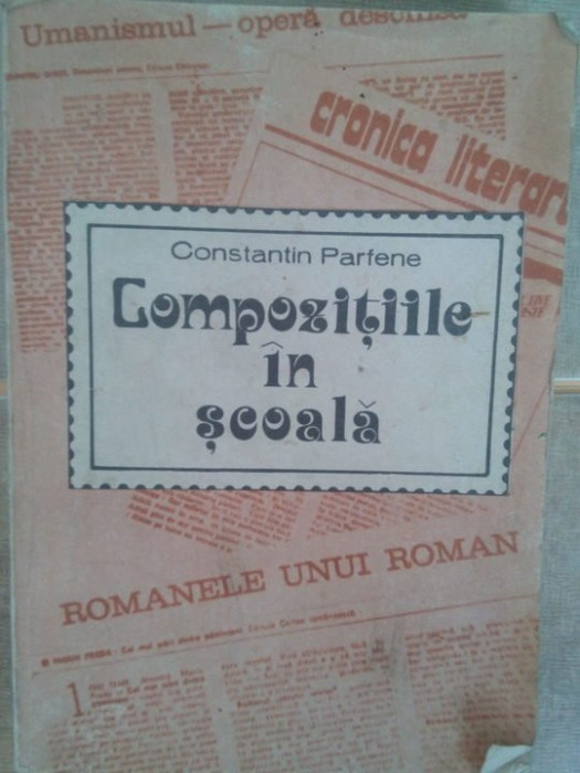 Constantin Parfene - Compozitiile in scoala (1980)