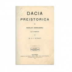 N. Densușianu, Dacia Preistorică, 1913 - cu o amplă dedicașie Ovid Densusianu