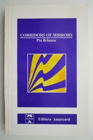 Corridors of Mirrors &ndash; Pia Branzeu