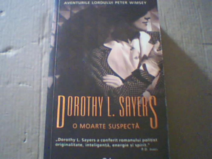 Dorothy L. Sayers - O MOARTE SUSPECTA ( Nemira, 2008 )
