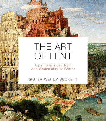 The Art of Lent: A Painting a Day from Ash Wednesday to Easter foto