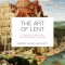 The Art of Lent: A Painting a Day from Ash Wednesday to Easter