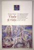 Visele si viata, Etienne Perrot, spiritualitate, ezoterism, Colectia Philemon, interpretarea viselor, calea lui Jung., 2015, Nemira