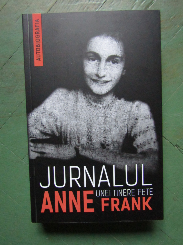 Jurnalul unei tinere fete -Anne Frank | Okazii.ro