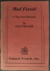MAD FOREST: A PLAY FROM ROMANIA BY CARYL CHURCHILL (Samuel French, Inc., 1992) [LIMBA ENGLEZA]