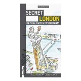 Secret London Unusual Bars And Restaurants