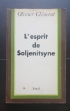 L&#039;esprit de Soljenitsyne - Olivier Clement (limba franceză)