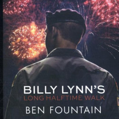 Billy Lynn's Long Halftime Walk | Ben Fountain