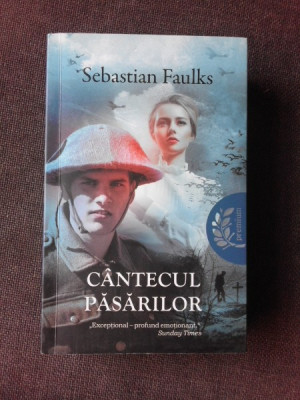 CANTECUL PASARILOR - SEBASTIAN FAULKS foto