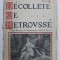 LE DECOLLETE LE RETROVSEE - TROIS SIECLES DE GAULOISERIE 1500 A 1800 par JOHN GRAND - CARTERET , EDITIE DE SFRASIT DE SECOL XIX