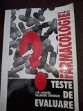FARMACOLOGIE - TESTE DE EVALUARE- Valentin Stroescu