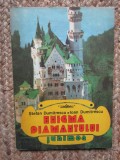 ENIGMA DIAMANTULUI - ŞTEFAN DUMITRESCU/ IOAN DUMITRESCU