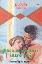 Fara minciuni &amp;icirc;ntre noi foto