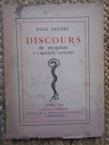 Discours de r&eacute;ception &agrave; l&#039;Acad&eacute;mie Fran&ccedil;aise - Paul VALERY