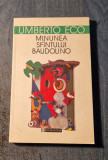 Minunea Sfintului Baudolino Umberto Eco, Humanitas