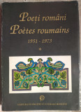 POETI ROMANI/POETES ROUMAINS 1951-73/trad.ILIE CONSTANTIN/ed RO-FRA/vol.1 (1995)