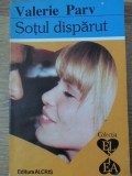 SOTUL DISPARUT-VALERIE PARV