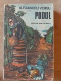 Podul- Alexandru Vergu