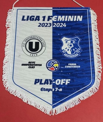 Fanion meci Feminin-fotbal U CLUJ - FARUL CONSTANTA (sezonul 2023-2024) foto