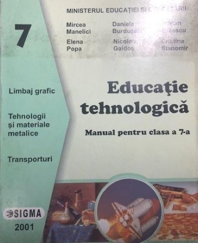 Educatie Tehnologica Cumpara Cu Incredere De Pe Okazii Ro