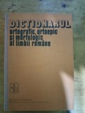 Dictionarul ortografic,ortoepic si morfologic al limbii romane