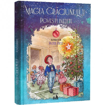 Magia Craciunului - povesti inedite, Louisa May Alcott , Harriet Beecher Stowe foto