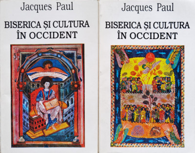 Biserica Si Cultura In Occident Vol. 1-2 - Jacques Paul ,555767 foto